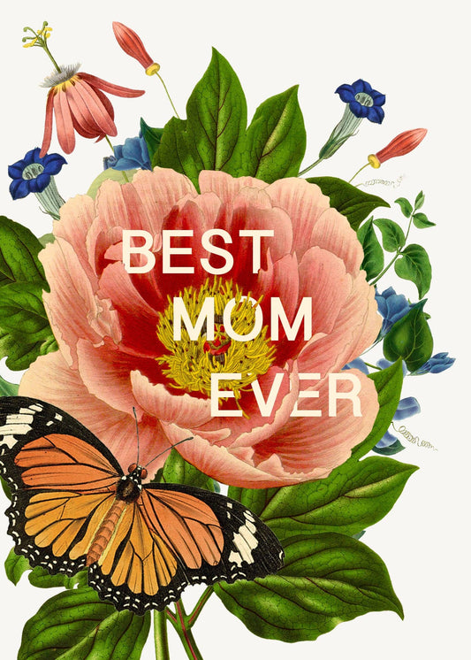 Best Mom Ever Greeting Card